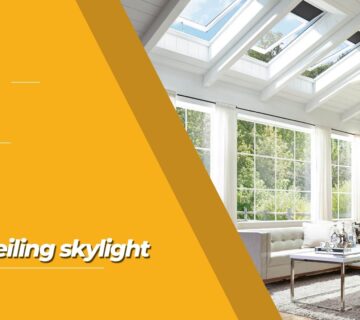ceiling skylight​