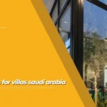 Sliding doors for villas saudi arabia