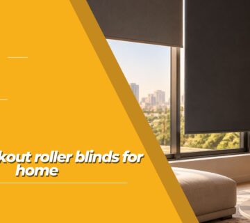 Best blackout roller blinds for home